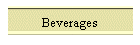Beverages