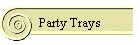Party Trays