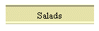 Salads